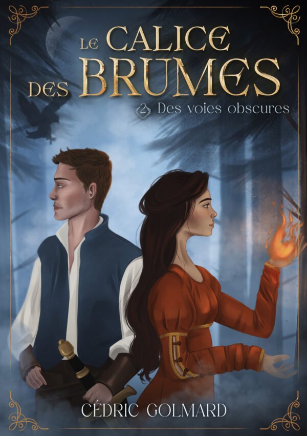 Le Calice des brumes, tome 2